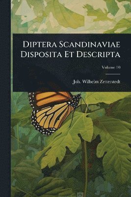 Diptera Scandinaviae Disposita Et Descripta