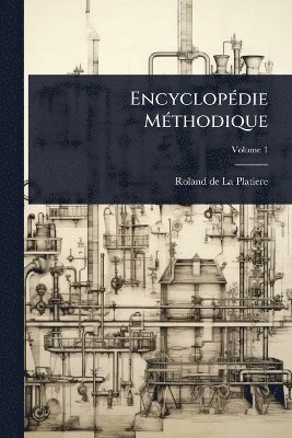 bokomslag EncyclopÃ(c)die MÃ(c)thodique