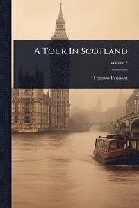 bokomslag Tour In Scotland