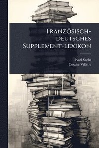 bokomslag Französisch-deutsches Supplement-lexikon