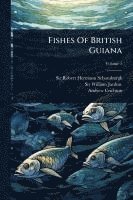 bokomslag Fishes Of British Guiana