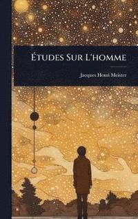 bokomslag Ã¿tudes Sur L'homme