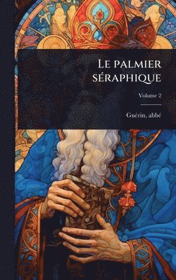 bokomslag Le palmier sÃ(c)raphique
