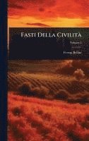 bokomslag Fasti Della CivilitÃ