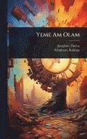 bokomslag Yeme Am Olam