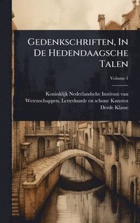 bokomslag Gedenkschriften, In De Hedendaagsche Talen