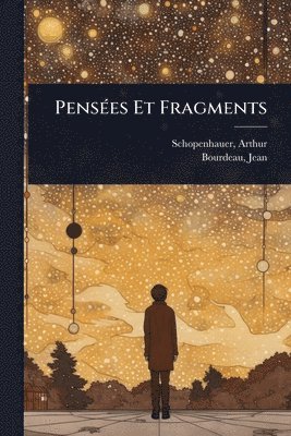 bokomslag PensÃ(c)es Et Fragments