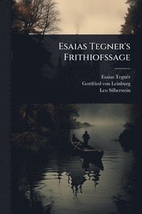 bokomslag Esaias Tegner's Frithiofssage