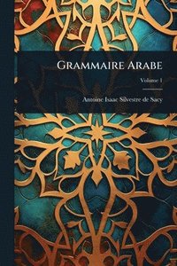 bokomslag Grammaire Arabe