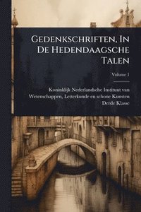 bokomslag Gedenkschriften, In De Hedendaagsche Talen
