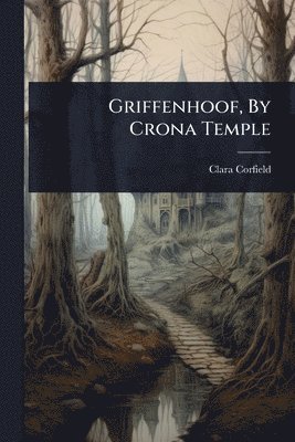 Griffenhoof, By Crona Temple