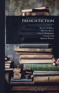 bokomslag French Fiction
