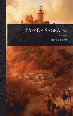 bokomslag España Sagrada