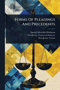 bokomslag Forms Of Pleadings And Precedents