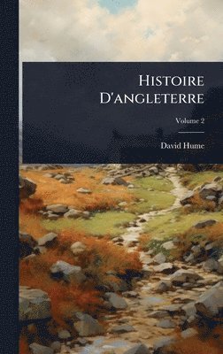 bokomslag Histoire D'angleterre