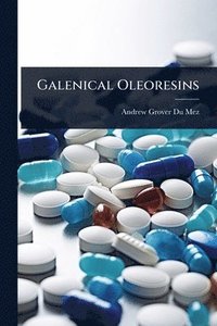 bokomslag Galenical Oleoresins