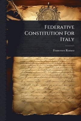 Federative Constitution For Italy