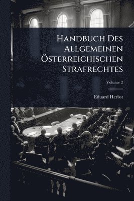 bokomslag Handbuch Des Allgemeinen Ã-sterreichischen Strafrechtes