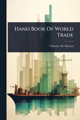 bokomslag Hand Book Of World Trade