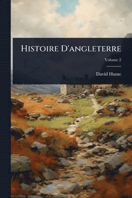bokomslag Histoire D'angleterre
