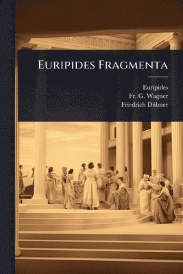 bokomslag Euripides Fragmenta