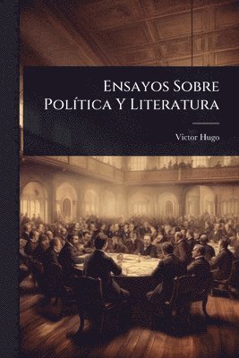 bokomslag Ensayos Sobre PolÃ-tica Y Literatura
