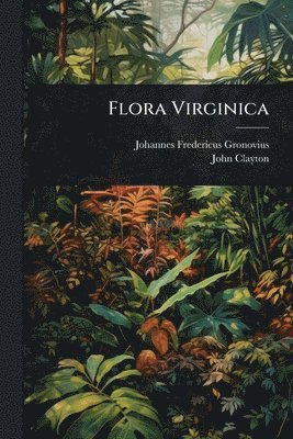 bokomslag Flora Virginica