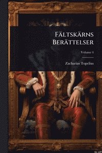 bokomslag Fältskärns Berättelser