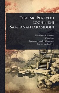 bokomslag Tibetski Perevod Sochineni Samtanantarasiddhi