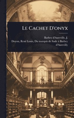 bokomslag Cachet D'onyx