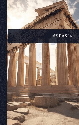 bokomslag Aspasia