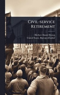 bokomslag Civil-service Retirement