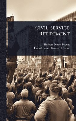 bokomslag Civil-service Retirement