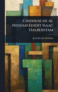 bokomslag Chiddusche Al Niddah Edidit Isaac Halberstam
