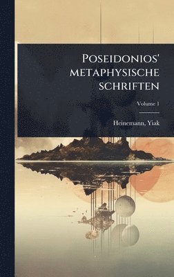 bokomslag Poseidonios' metaphysische schriften