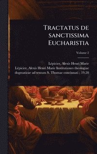 bokomslag Tractatus de sanctissima Eucharistia