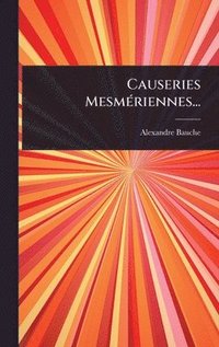 bokomslag Causeries MesmÃ(c)riennes...