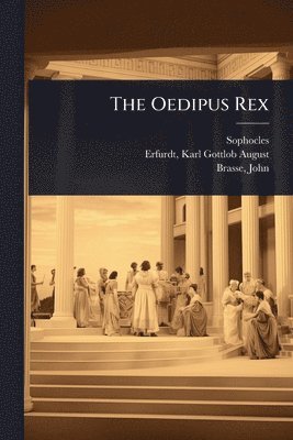 bokomslag The Oedipus Rex
