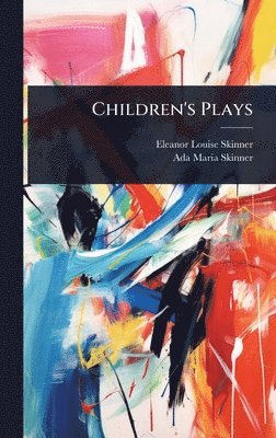 bokomslag Children's Plays