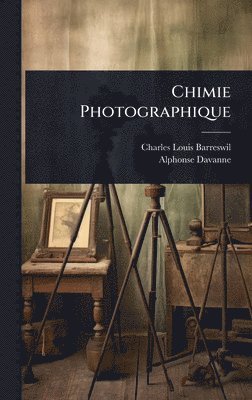 bokomslag Chimie Photographique