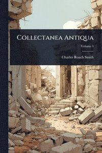 bokomslag Collectanea Antiqua