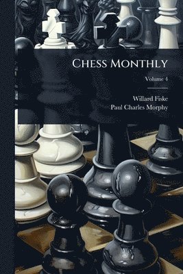 bokomslag Chess Monthly