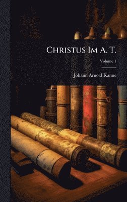 bokomslag Christus Im A. T.