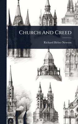 bokomslag Church And Creed