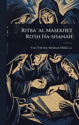 bokomslag Ritba 'al Masekhet Ro'sh Ha-shanah