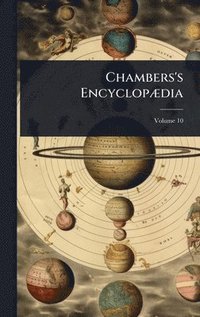 bokomslag Chambers's EncyclopÃ]dia