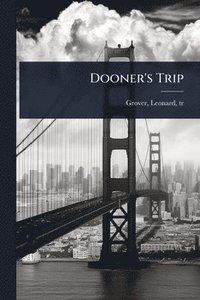 bokomslag Dooner's Trip