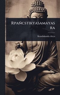 bokomslag Rpañcstikyasamayasra