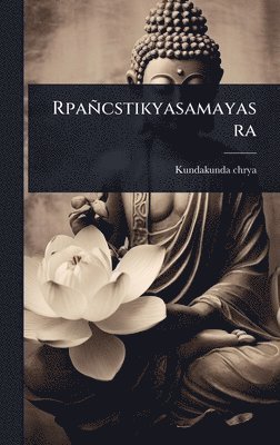 bokomslag Rpañcstikyasamayasra