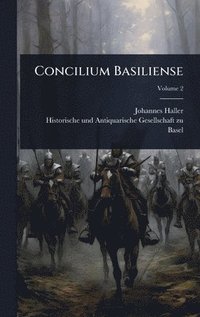 bokomslag Concilium Basiliense